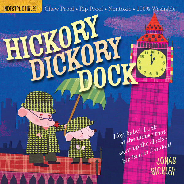 Indestructibles Hickory Dickory Dock